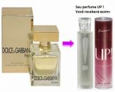 Perfume Feminino 50 ml UP! 40 - The One* R$ 79,00